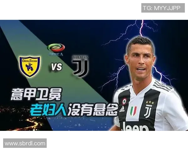 尤文图斯与切沃精彩对决集锦回顾赛场瞬间尽显足球魅力与激情